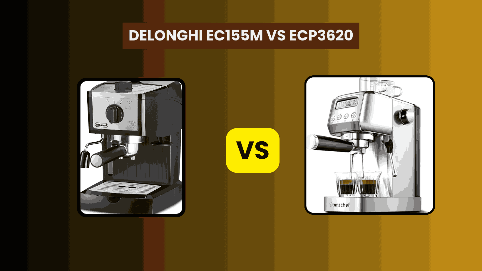 DeLonghi EC155M vs ECP3620