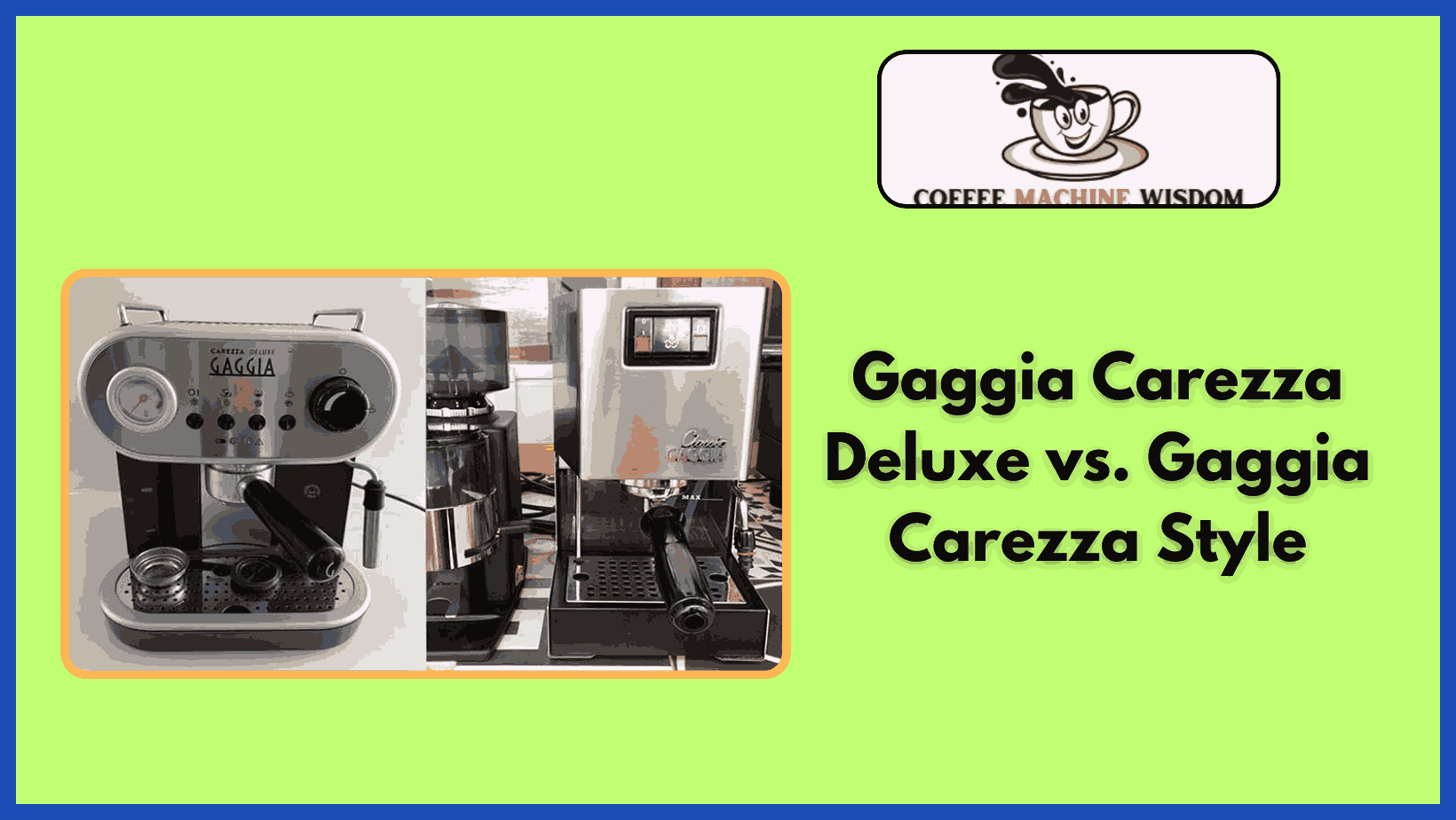 Gaggia Carezza Deluxe vs. Gaggia Carezza Style