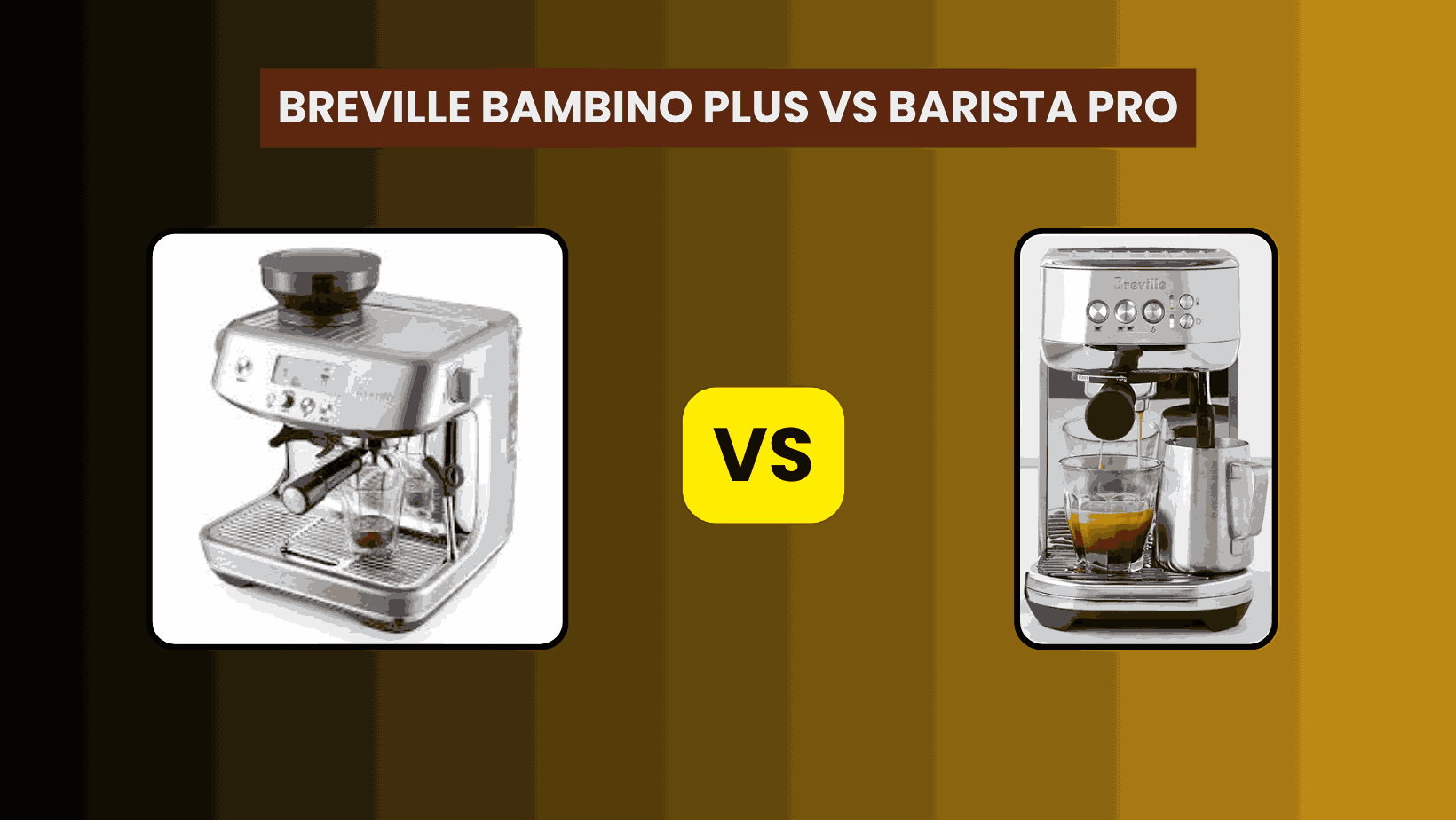 Breville Bambino Plus Vs Barista Pro