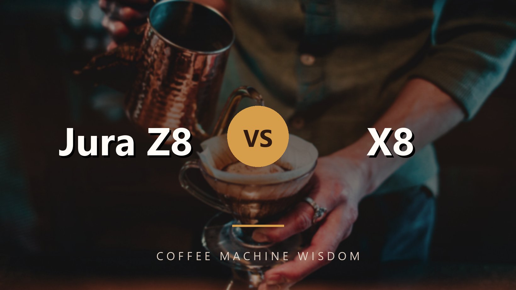 Jura Z8 vs X8