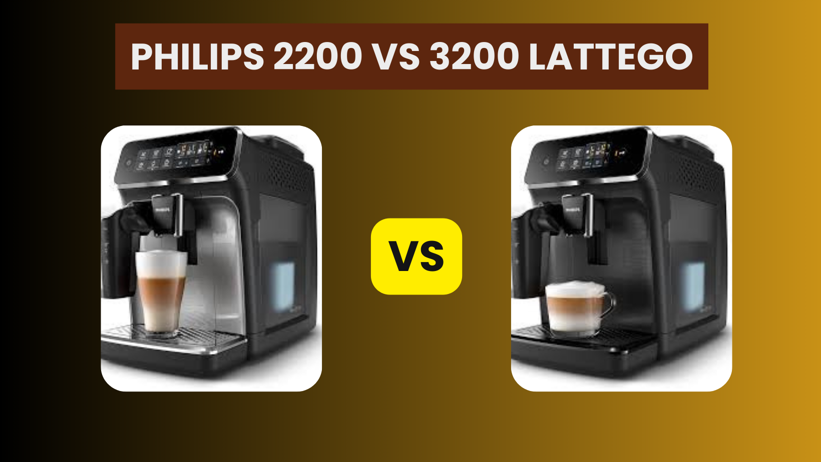 Philips 2200 Vs 3200 Lattego