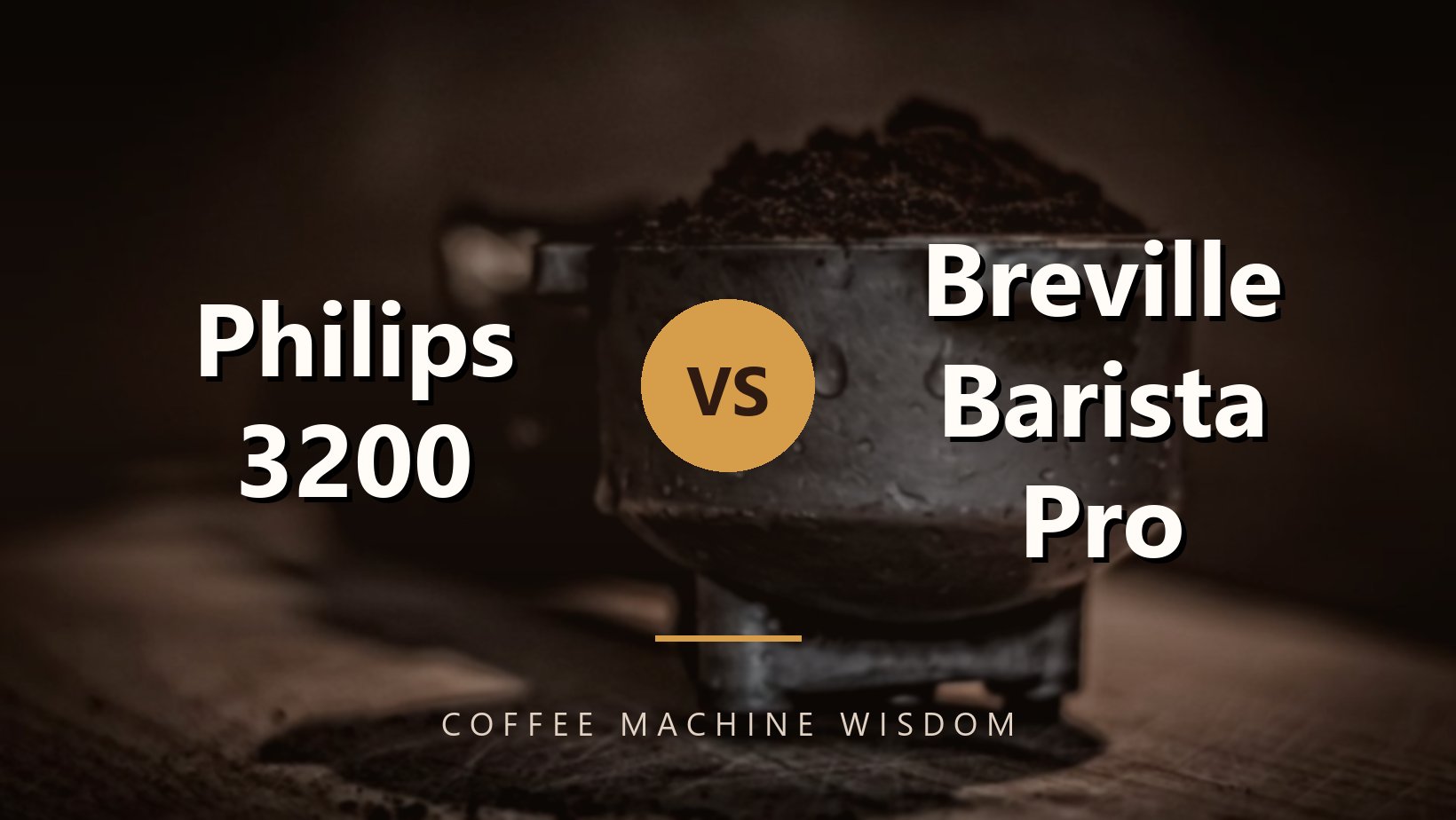 Philips 3200 Vs Breville Barista Pro