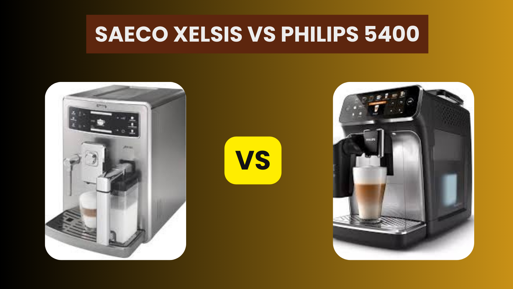 Saeco Xelsis Vs Philips 5400