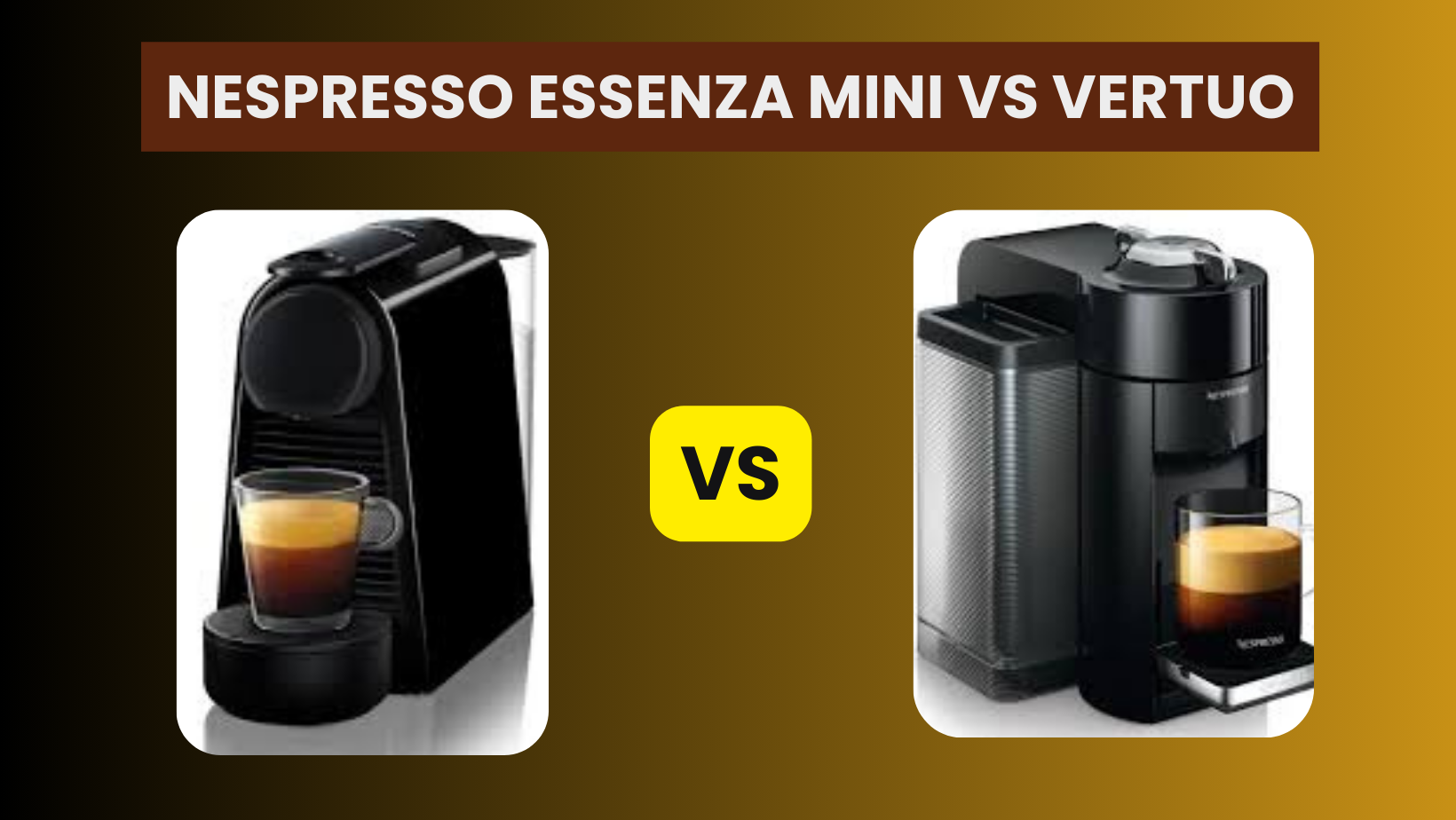 Nespresso Essenza Mini vs Vertuo