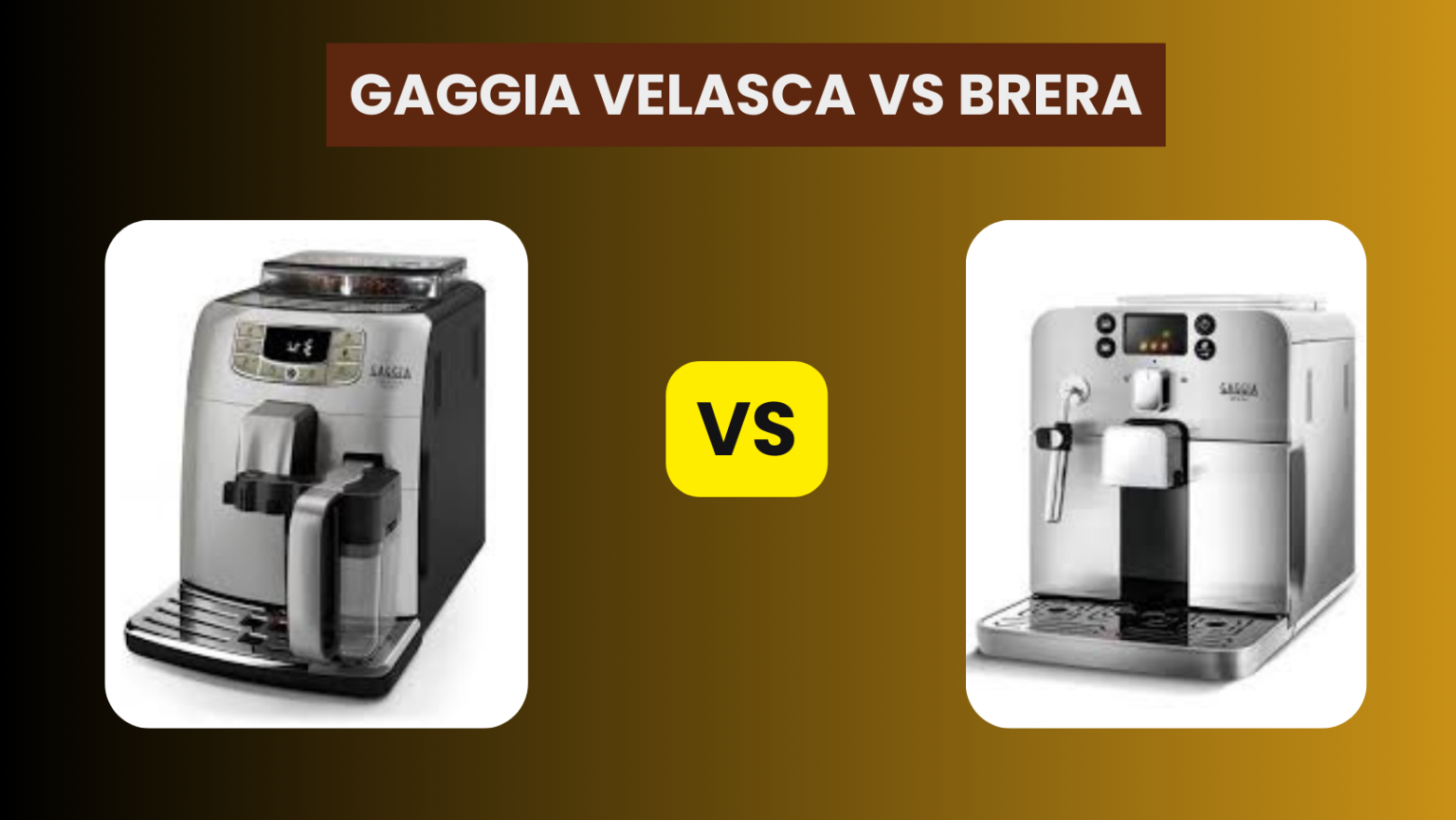 Gaggia Velasca Vs Brera